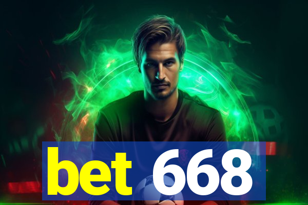 bet 668